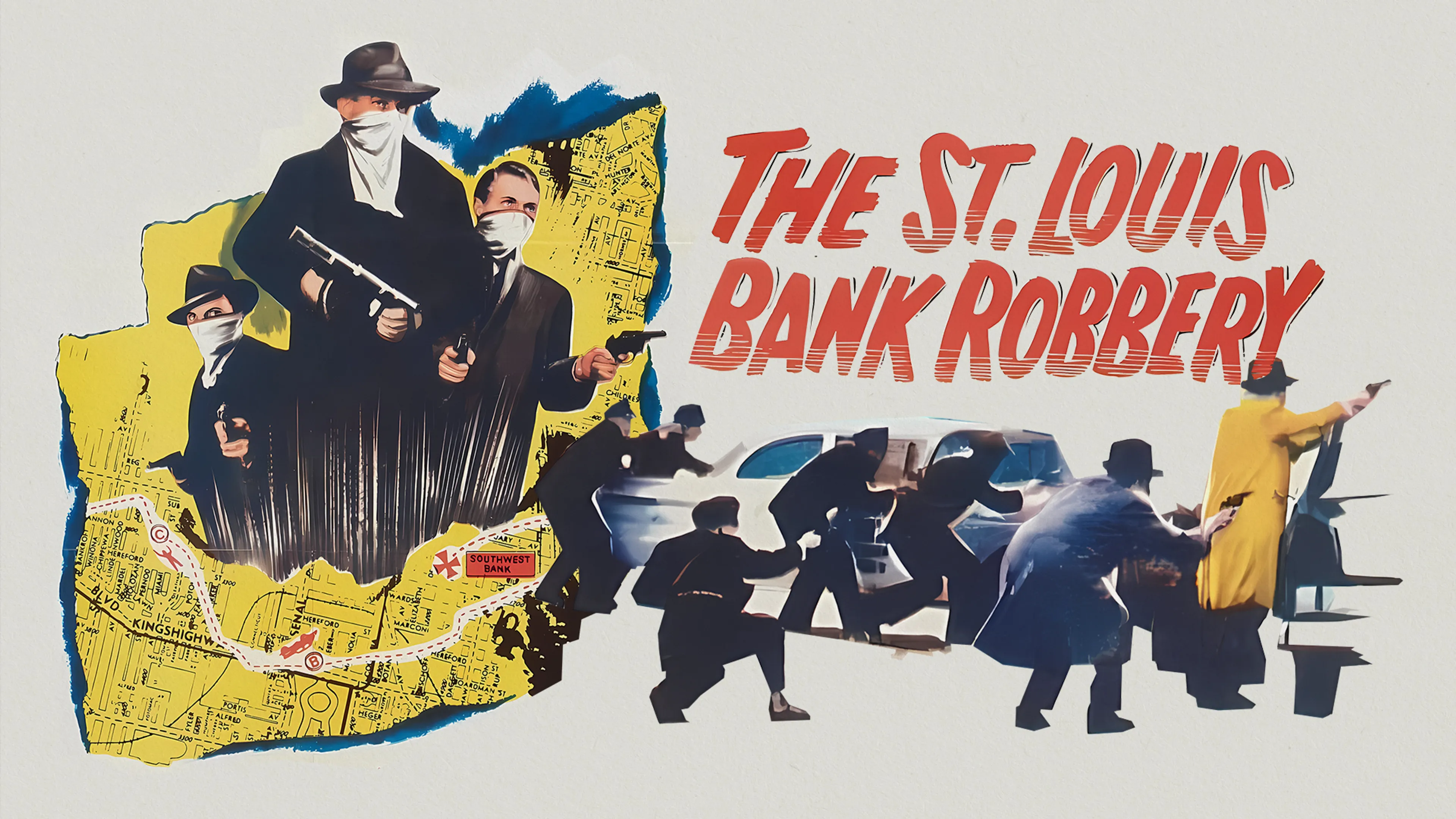 The St. Louis Bank Robbery poster